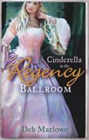Cinderella in the Regency Ballroom 0263906183 Book Cover