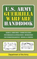 U.S. Army Guerrilla Warfare Handbook 1602393745 Book Cover