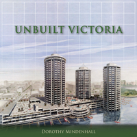 Unbuilt Victoria 1459701747 Book Cover