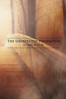 The Unexpected Perspective 168222631X Book Cover