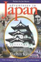 Adventures in Japan: A Literary Journey in the Footsteps of a Victorian Lady 1929315007 Book Cover