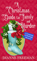 A Christmas Guide to Family and Murder: Countess of Harleigh Mysteries B0HGD9G6YK Book Cover