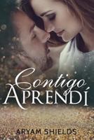 Contigo Aprendí 1723943711 Book Cover