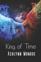 King of Time: Lords of Time Book One B097X5RLQQ Book Cover