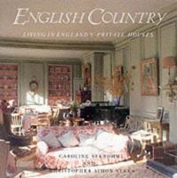 English Country: Living In England's Private Houses 0500014159 Book Cover