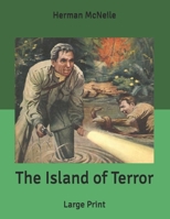 The Island of Terror 1473311624 Book Cover