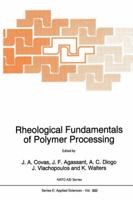 Rheological Fundamentals of Polymer Processing 9048146372 Book Cover