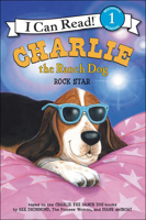 Charlie the Ranch Dog Rock Star 0062347772 Book Cover