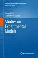 Studies on Experimental Models 1607619555 Book Cover