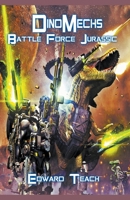 DinoMechs: Battle Force Jurassic B0CFZH55S8 Book Cover