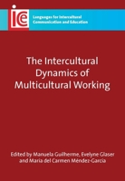 Intercultural Dynamics Multicultural Working 1847692850 Book Cover