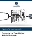 Systemische Toxizität bei Lokalanästhesie 6202836334 Book Cover
