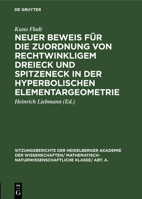 Neuer Beweis f�r die Zuordnung von rechtwinkligem Dreieck und Spitzeneck in der hyperbolischen Elementargeometrie 3111188043 Book Cover