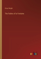 The Fables of la Fontaine 3385414334 Book Cover