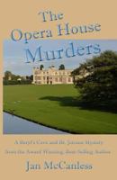 The Opera House Murders 1796606707 Book Cover