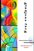 Die Farbe der Freude (Abstract artwork) B0C5KQGXT7 Book Cover