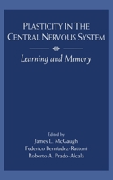 Plasticity in the Central Nervous System: Learning and Memory 113887650X Book Cover