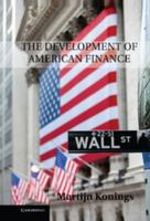 The Development of American Finance 1107681847 Book Cover