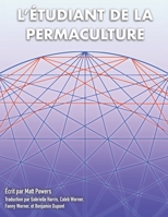 L'Étudiant de la Permaculture 1732187878 Book Cover