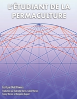 L'Étudiant de la Permaculture 1732187878 Book Cover