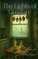 The Lights of Greyfare B0FLQKKNHK Book Cover
