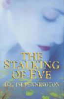 The Stalking of Eve 034063961X Book Cover