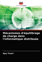 Mécanismes d'équilibrage de charge dans l'informatique distribuée 6203329185 Book Cover