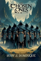 The Chosen Ones B0FHGBV422 Book Cover