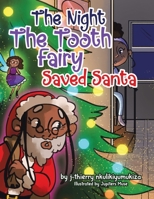 The Night The Tooth Fairy Saved Santa 0228892430 Book Cover