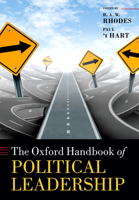 The Oxford Handbook of Political Leadership 0198778511 Book Cover
