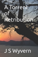 A Torrent of Retribution (Drowned Desire) B0F8W2KRPP Book Cover
