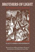 Brothers Of Light: The Penitentes Of The Southwest 0865348944 Book Cover