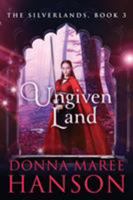 Ungiven Land 0648041506 Book Cover