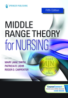 Middle Range Theory for Nursing 0826195512 Book Cover