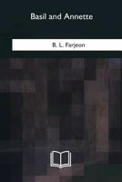 Basil and Annette: a novel 1540370410 Book Cover