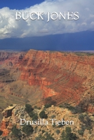 Buck Jones 1540776115 Book Cover