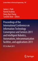 It Convergence and Services: Itcs & Iroa 2011 9401782466 Book Cover