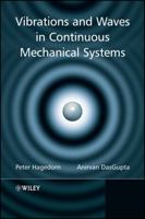 Vibrations and Waves in Continuous Mechanical Systems 0470517387 Book Cover