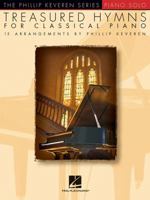 Treasured Hymns for Classical Piano 1617805866 Book Cover