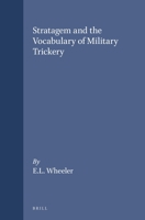 Stratagem and the Vocabulary of Military Trickery (Mnemosyne Supplement 108) (Mnemosyne Supplement 108) 9004088318 Book Cover