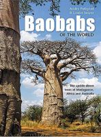 Baobabs of the World: The Upside-Down Trees of Madagascar, Africa and Australia 177584370X Book Cover