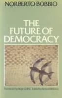 Future Of Democracy 0745603092 Book Cover