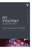 Lev Vygotsky: Revolutionary Scientist 0415064422 Book Cover