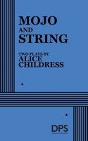 Mojo and String. 0822207680 Book Cover