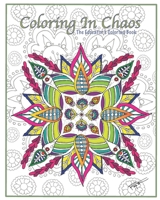 Coloring in Chaos: The Educator's Coloring Book B092XJP41H Book Cover