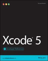 Xcode 5 Developer Reference 111883433X Book Cover