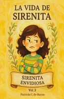 SIRENITA ENVIDIOSA (LA VIDA DE SIRENITA) (Spanish Edition) B0FMYRXNCQ Book Cover