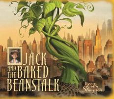 Jack and the Baked Beanstalk 0763655635 Book Cover