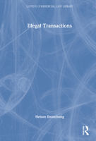 Illegal Transactions (Lloyd's Commercial Law Library) 1859788742 Book Cover