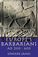 Europe's Barbarians, AD 200-600 0582772966 Book Cover